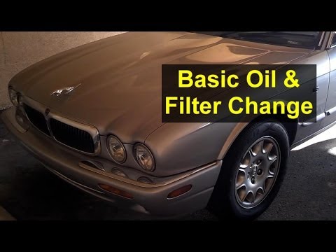 Basic oil change and filter change, Jaguar XJ8, 4.0, X308 – Auto Repair Series