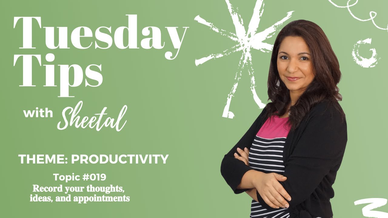 Productivity | Record your thoughts, ideas, and appointments - Lybra Tip #019