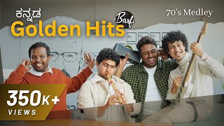 Kannada Golden Hits  Barfi  Kannada 70s Hits (Kann