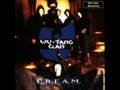 C.R.E.A.M Wu-Tang Clan