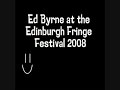 Ed Byrne at the Edinburgh Fringe Festival 2008