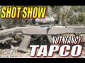 Nutnfancy SHOT Show: TAPCO!