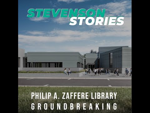 Stevenson Stories: Philip A. Zaffere Groundbreaking