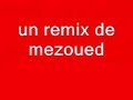 mezoued mix