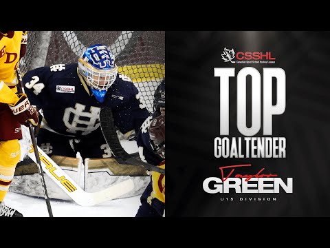  Taylor Green | 2025 CSSHL U15 Top Goaltender 