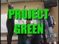 PROJECT GREEN at MJC
