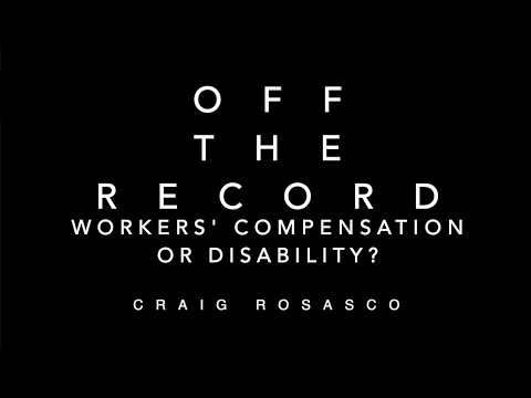 Off The Record – Workers’ Comp – Workers’ Comp or Disability video thumbnail