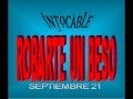 Intocable Robarte Un Beso Video and Lyrics