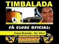 timbalada casa branda   ao vivo