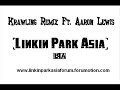 Krawling Remix Ft. Aaron Lewis Krawling Remix Ft. Aaron Lewis