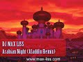 Aladdin - Arabian Night (Max Liss Mix)