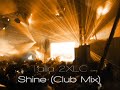 Talla 2XLC - Shine (Club Mix)