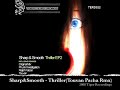 Sharp & Smooth - Thriller(Touvan Pacha Remix)
