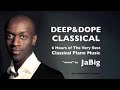 6 Hour Classical Music Mix Marathon by JaBig [Chillout Lounge Classical Piano Music Songs Playlist]