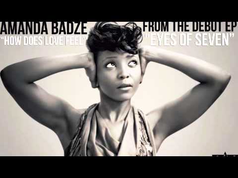 Amanda Badzé - How Does Love Feel