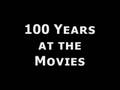 100 Years at the Movies (Music Only)
