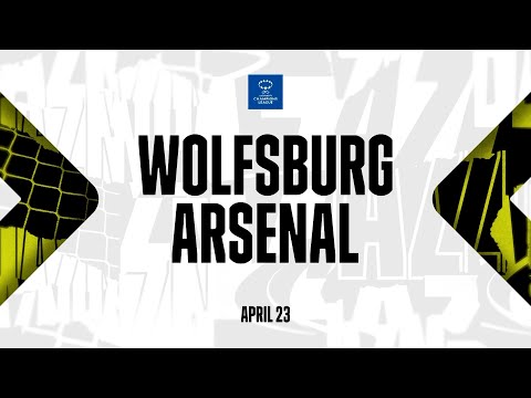 WOLFSBURG VS ARSENAL | UEFA WOMEN'S CHAMPIONS LEAG...