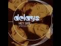 videos de Delays- Whenever You Fall I Die