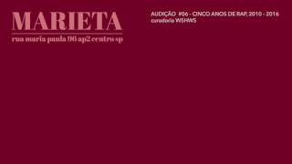 audição #06: cinco anos de rap, 2010-2015