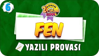 6Sınıf Fen 2Dönem 2Yazılıya Hazırlık  2022 