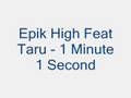 videos de Epik High Feat Taru - 1 Minute 1 Second