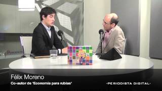 Félix Moreno: "La prima de riesgo no importa, lo que importa es el tipo de interés"