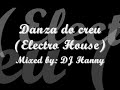 DJ Hanny - Danza do creu (electro house)