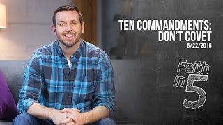 TEN: Don't Covet