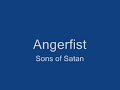 angerfist - sons of satan