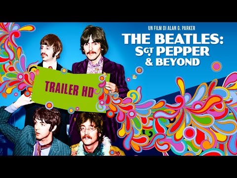 Preview Trailer The Beatles: Sgt. Pepper & beyond, trailer italiano ufficiale