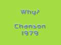 Chanson - WHY?