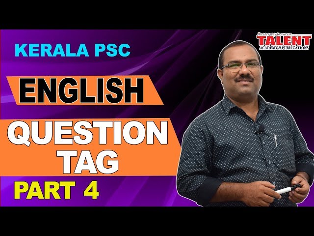 Kerala PSC English Grammar Class - Question Tag | University Assistant Part - 4