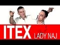 Itex - Lady naj