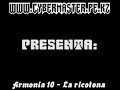 Armonia 10 - La ricotona (www.cybermaster.pe.kz)