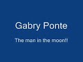The man in the moon - Gabry Ponte
