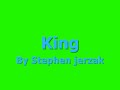 King by Stephen Jerzak