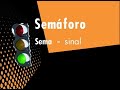 Nossa Língua - Etimologia - Semáforo