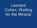 Waiting For The Miracle