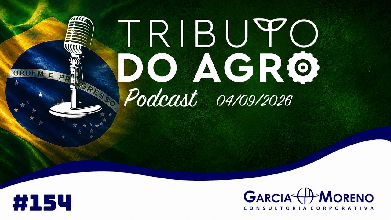 Podcast Tributo do Agro #154