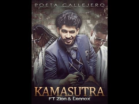 Letra Kamasutra Zion y Lennox Ft el Poeta Callejero
