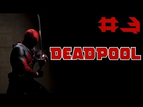 DeadPool : Lets Play Episode 3 - Arclight's D-List Pec's