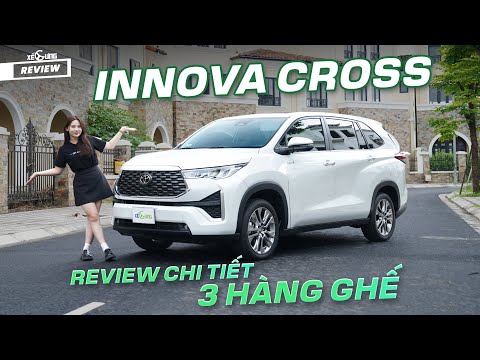 Review chi tiết 3 hàng ghế Toyota Innova Cross Hybrid: ưu nhược điểm cần biết trước khi mua
