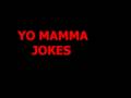 yo mamma jokes