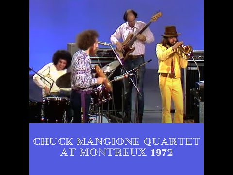 Chuck Mangione – Chuck Mangione Quartet at Montreux 1972 (Live)