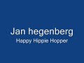 Jan Hegenberg - Happy Hippie Hopper