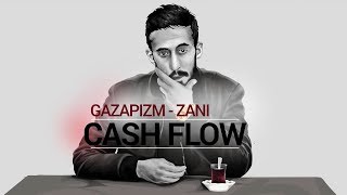 Gazapizm - Zanı ft Cashflow Boykot Zeze  (Lirik V