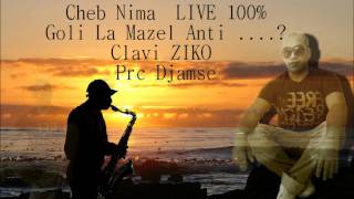 Cheb Nima Goli La Mazel Ta3chki Fiya 0778 15 57 50.wmv