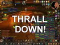 Thrall OWNED