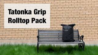 Городской рюкзак с верхней загрузкой.
 Tatonka Grip Rolltop Pack 34