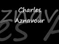 Charles Aznavour - Hier Encore